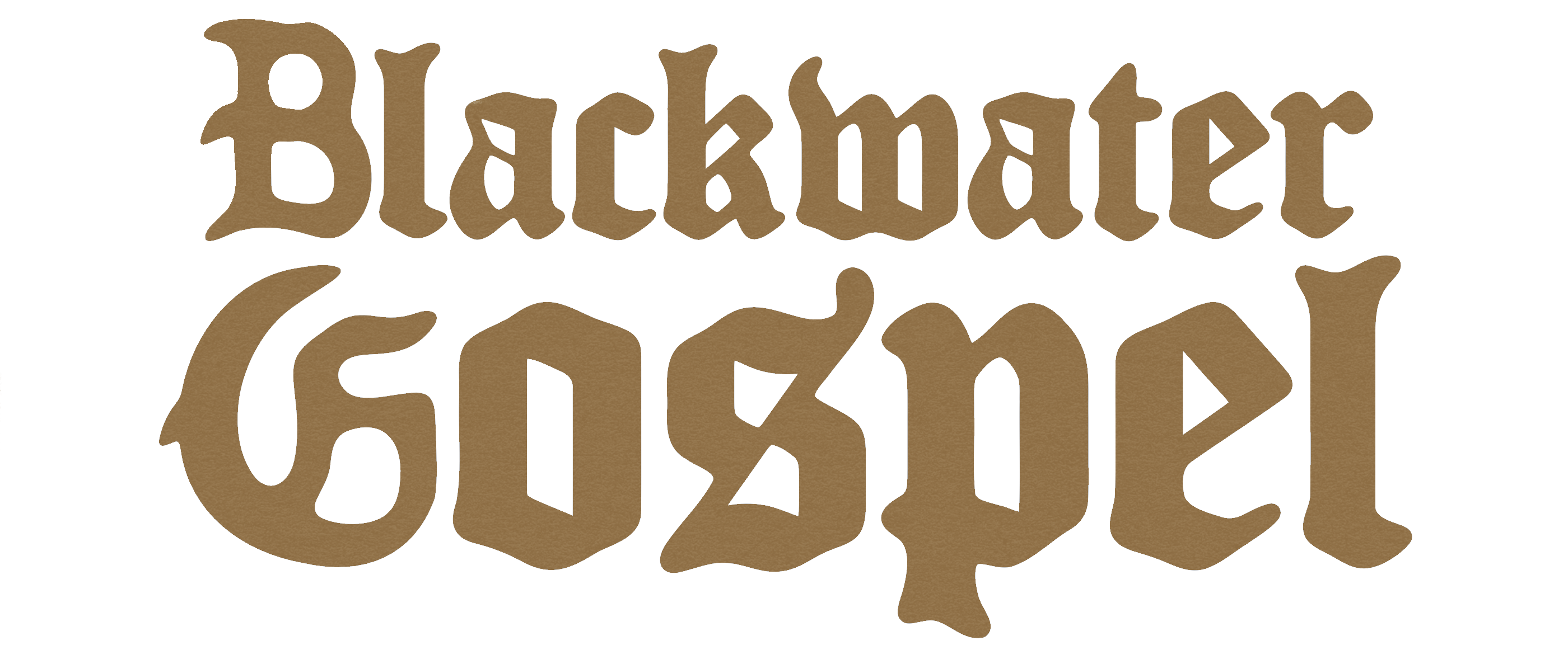 Blackwater Gospel